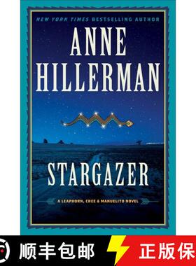 【3-4周达】Stargazer: A Leaphorn, Chee & Manuelito Novel [9780062908339]