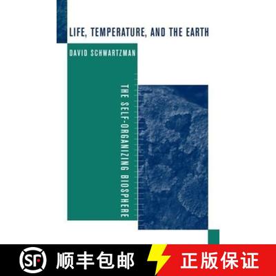 【3-4周达】Life, Temperature and the Earth – The Self– Organizing Biosphere [9780231102131]