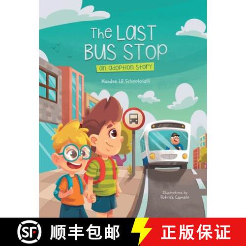 【3-4周达】The Last Bus Stop: An Adoption Story [9798886831252]