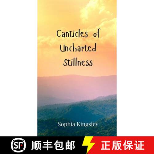 【3-4周达】精装 Canticles of Uncharted Stillness [9783690801485]