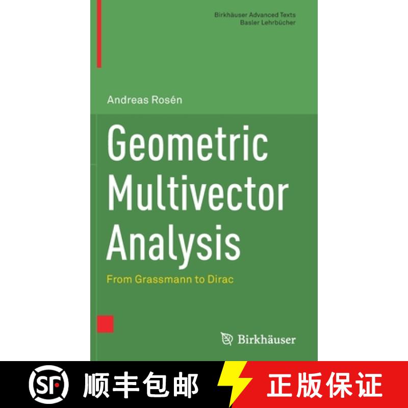 【3-4周达】Geometric Multivector Analysis : From Grassmann to Dirac [9783030314101]
