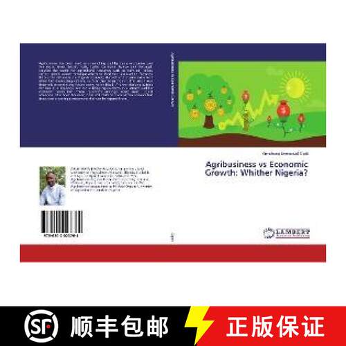 预订 Agribusiness vs Economic Growth: Whither Nigeria? [9786202023764]