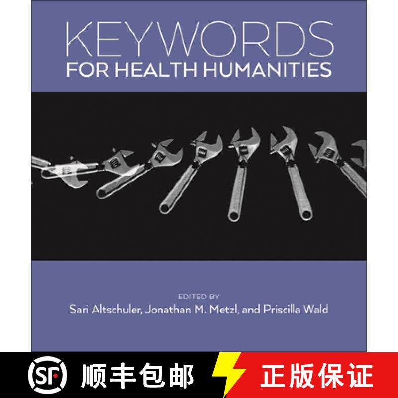 【3-4周达】Keywords for Health Humanities [9781479808090]