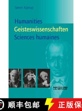 【3-4周达】Humanities - Geisteswissenschaften - Sciences Humaines: Eine Einführung [9783476018236]