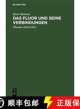 预订 Das Fluor Und Seine Verbindungen [9783112337271]