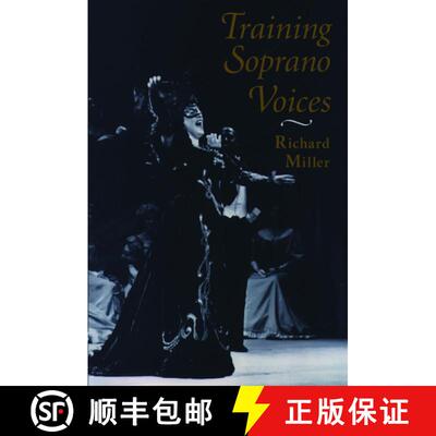 【3-4周达】精装 Training Soprano Voices [9780195130188]