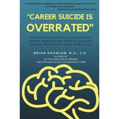 【4周达】Career Suicide is Overrated and Other Lessons for Leaders About Honouring Mental Health Wher... [9781387748938]