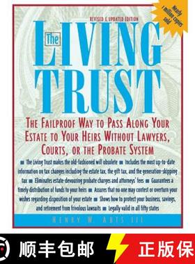 预订 The Living Trust: The Failproof Way to Pass Along Your Estate to Your Heirs [9780071387095]