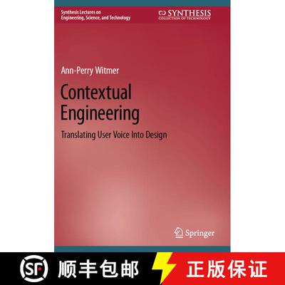 【3-4周达】Contextual Engineering : Translating User Voice Into Design [9783031076947]