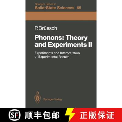 【3-4周达】Phonons: Theory and Experiments II : Experiments and Interpretation of Experimental Results [9783642522659]