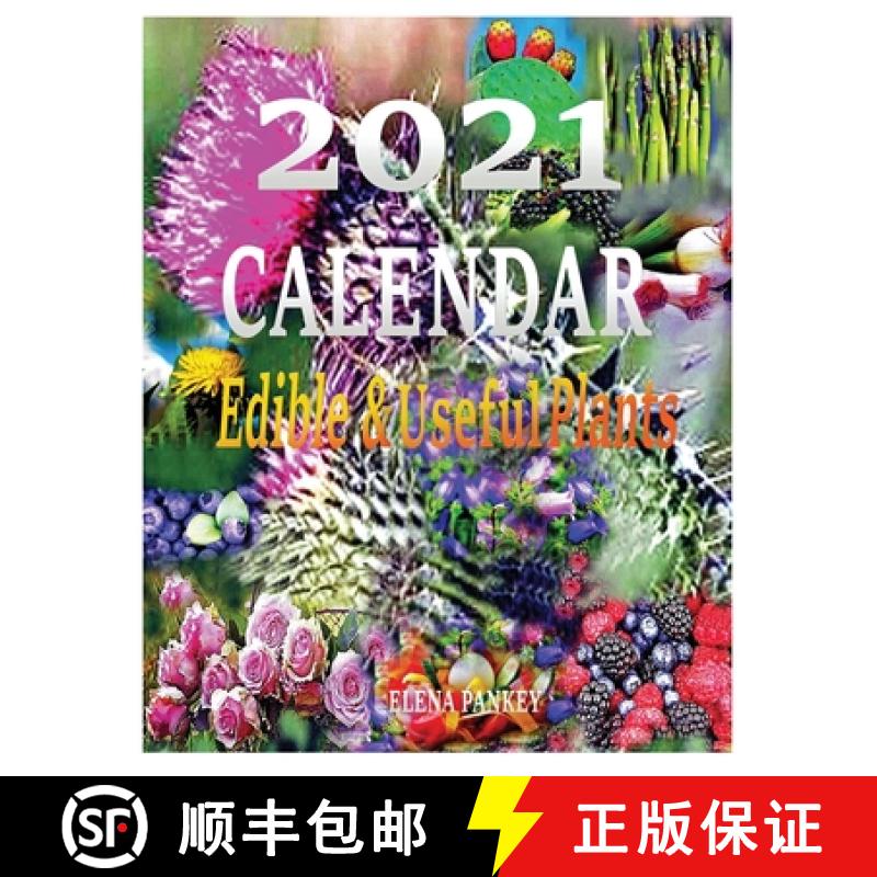 【3-4周达】Calendar  2021:  Edible & useful Plants [9781950311859]