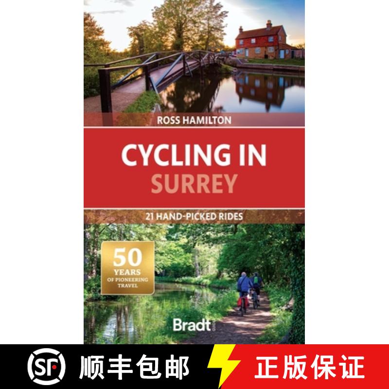 【2-3周达】Cycling in Surrey: 21 Hand-Picked Rides [9781804691359]