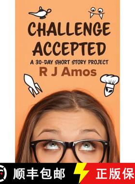 【3-4周达】Challenge Accepted: A 30-day short story project [9780648291343]