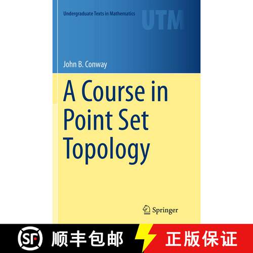 【3-4周达】A Course in Point Set Topology (Softcover reprint of the original 1st ed. 2014) [9783319348346]