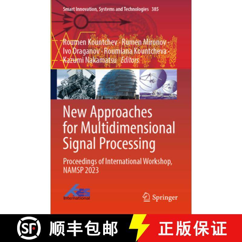 【3-4周达】New Approaches for Multidimensional Signal Processing: Proceedings of International Worksh... [9789819701087]