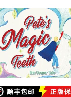 【3-4周达】Pete's Magic Teeth [9781641117500]
