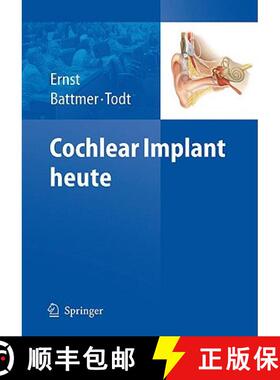 【3-4周达】Cochlear Implant Heute [9783540882350]