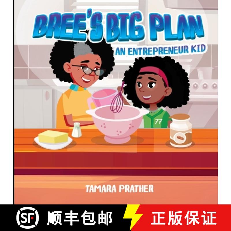 【2-3周达】Bree's Big Plan An Entrepreneur Kid [9781737072232]