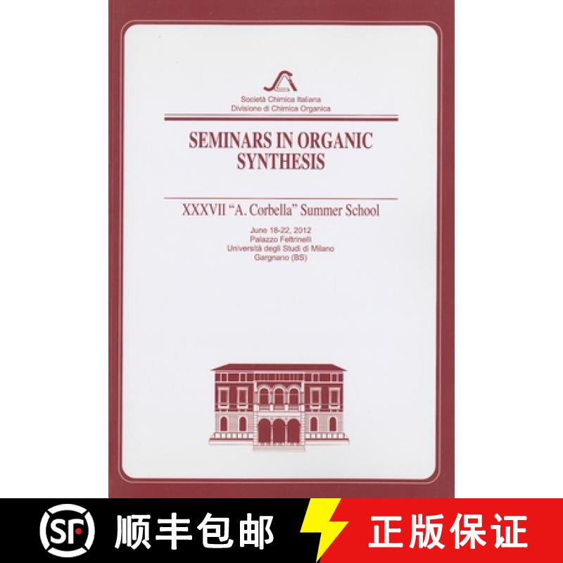 【3-4周达】Seminars in Organic Synthesis : XXXVII A. Corbella Summer School [9788886208710]