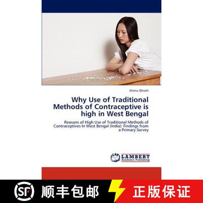 预订 Why Use of Traditional Methods of Contraceptive Is High in West Bengal [9783848499847]