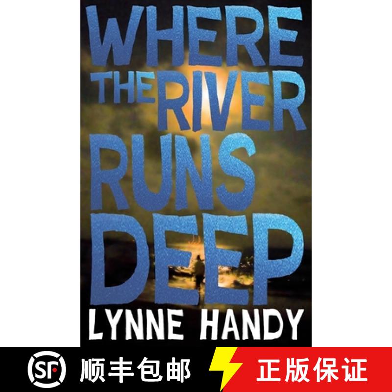【3-4周达】Where The River Runs Deep [9780692953501]