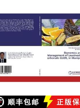 预订 Bionomics and Management of Leucinodes orbonalis GUEN, in Manipur [9783330019010]