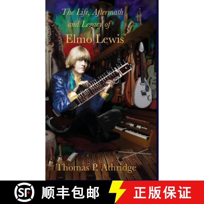 【2-3周达】The Life, Aftermath, and Legacy of Elmo Lewis [9781941771358]