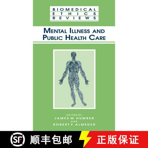 【3-4周达】精装 Mental Illness and Public Health Care [9781588290212]
