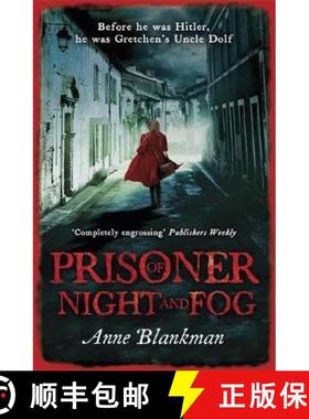 【3-4周达】Prisoner of Night and Fog: A heart-breaking story of courage during one of history's darke... [9781472207845]