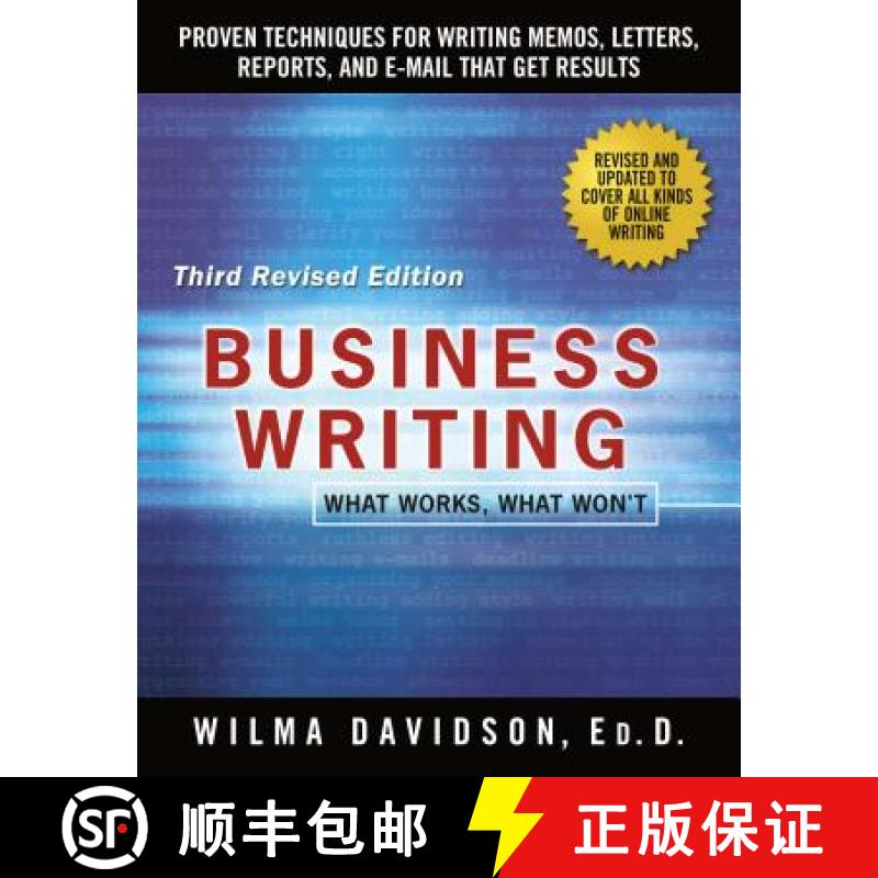【3-4周达】Business Writing: Proven Techniques for Writing Memos, Letters, Reports, and Emails That G... [9781250075499]