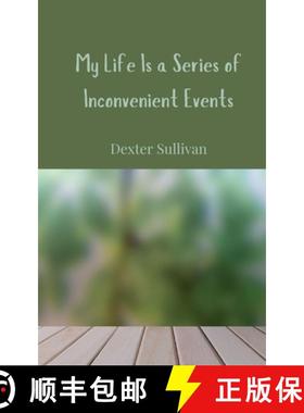 预订 My Life Is a Series of Inconvenient Events [9783690857192]