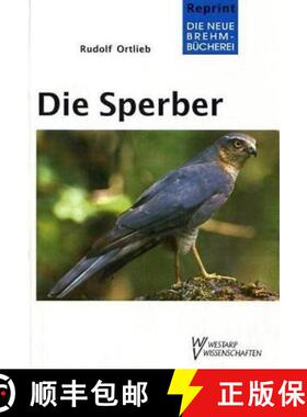 预订 Die Sperber (Sparrowhawk) (Edition: 3) (Edition: 3) (Edition: 3) (Edition: 3) (Edition: 3) [9783894322267]