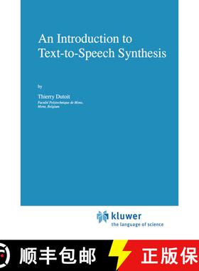 【3-4周达】An Introduction to Text-to-Speech Synthesis [9781402003691]