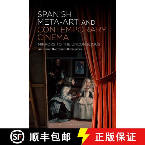 【3-4周达】Spanish Meta-Art and Contemporary Cinema: Mirrors to the Unconscious [9798765101353]
