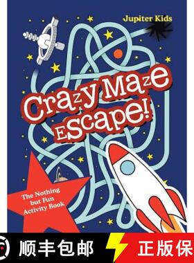 【3-4周达】Crazy Maze Escape! The Nothing but Fun Activity Book [9781683261025]