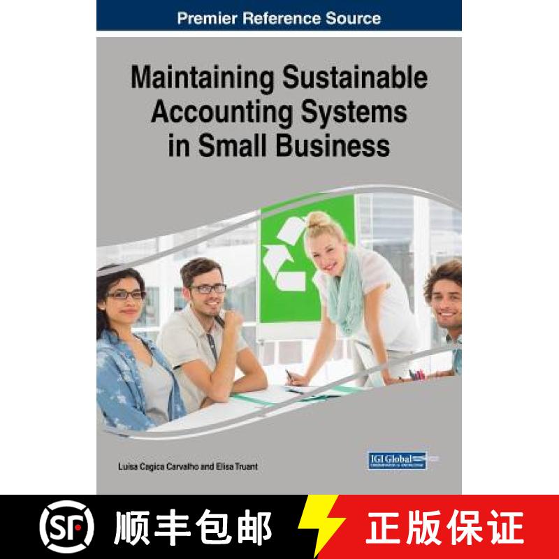 【3-4周达】Maintaining Sustainable Accounting Systems in Small Business [9781522552673]