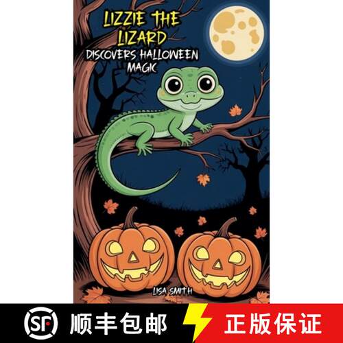 【3-4周达】Lizzie the Lizard Discovers Halloween Magic [9798231024865]