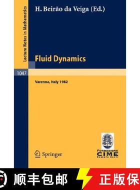【3-4周达】Fluid Dynamics: Lectures Given at the 3rd 1982 Session of the Centro Internazionale Matema... [9783540128939]
