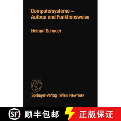 【3-4周达】Computersysteme -- Aufbau Und Funktionsweise (2. Auflage 1983) (2. Auflage 1983) (2. Aufla... [9783211817827]