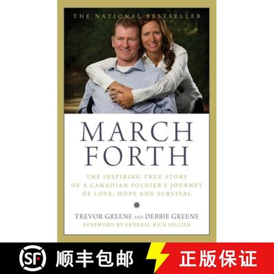 【3-4周达】March Forth: The Inspiring True Story Of A Canadian Soldier's Jou [9781443405133]