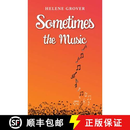 【3-4周达】Sometimes the Music [9780645000481]