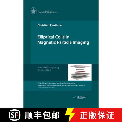 【3-4周达】Elliptical Coils in Magnetic Particle Imaging [9783945954072]