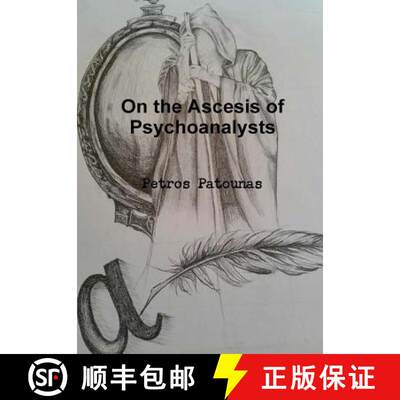 【3-4周达】精装 On the Ascesis of Psychoanalysts [9781326517144]