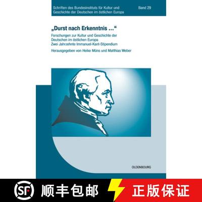 【3-4周达】durst Nach Erkenntnis...: Forschungen Zur Kultur Und Geschichte Der Deutschen Im Östliche... [9783486581539]
