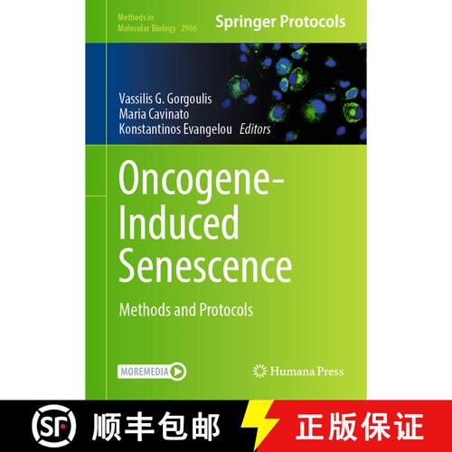【3-4周达】精装 Oncogene-Induced Senescence : Methods and Protocols [9781071644256]