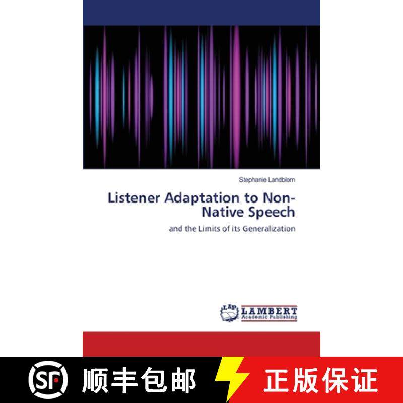 预订 Listener Adaptation to Non-Native Speech [9783659496912]