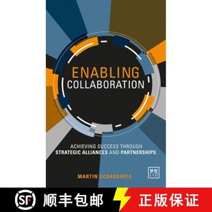Through Achieving Strategic Partnerships Enabling and 4周达 9780986079337 Collaboration Alliances Success