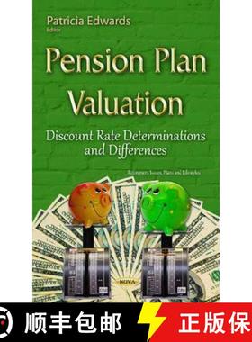 【3-4周达】Pension Plan Valuation: Discount Rate Determinations and Differences [9781634832380]