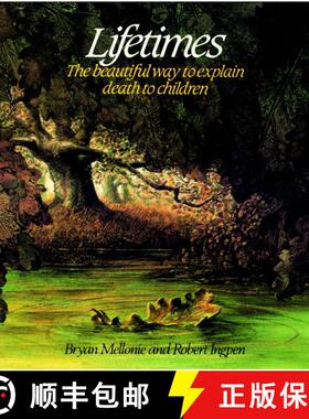 【3-4周达】Lifetimes: The Beautiful Way to Explain Death to Children [9780553344028]
