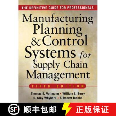 【3-4周达】MANUFACTURING PLANNING AND CONTROL SYSTEMS FOR SUPPLY CHAIN MANAGEMENT: The Definitive Gui... [9780071440332]